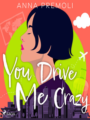 cover image of You Drive Me Crazy